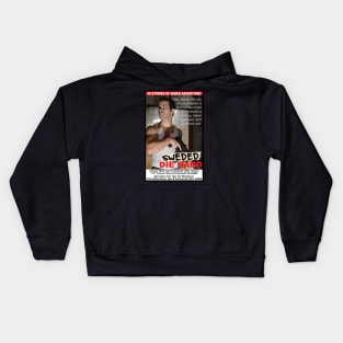 Sweded Die Hard Poster 4 (Second Run) Kids Hoodie